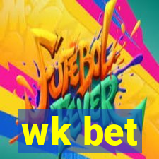 wk bet